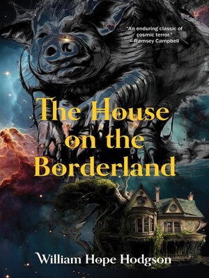 cover image of The House on the Borderland (Warbler Classics Annotated Edition)